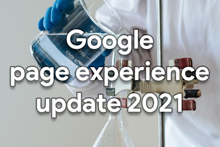 Google's page experience update 2021