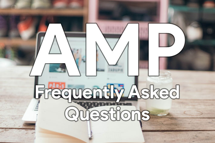 AMP FAQ - Frequently Asked Questions